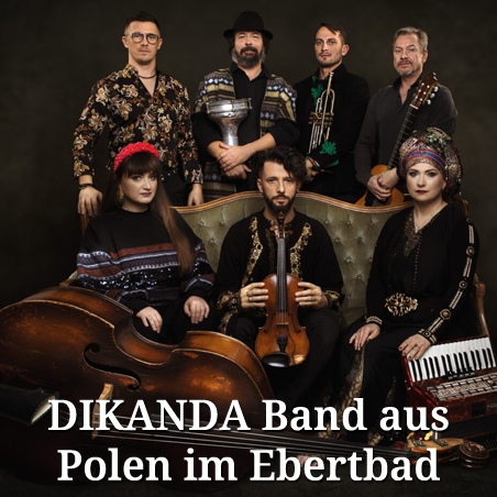 24.02.2024 DIKANDA Band aus Polen im Ebertbad - Ebertbad Oberhausen - High Energy Worldmusic