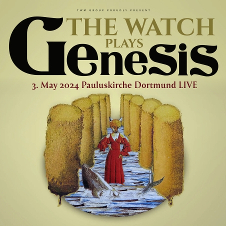 The Watch play Genesis - Pauluskirche Dortmund