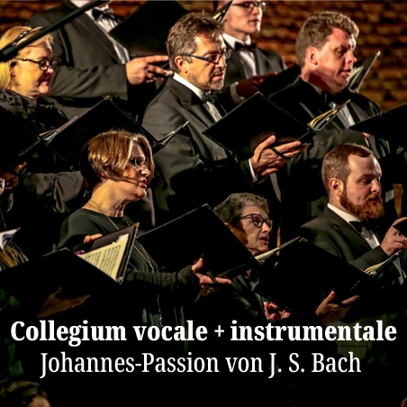 Collegium vocale + instrumentale - Christuskirche Bochum - Johannes-Passion von J. S. Bach